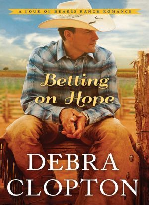 [Four of Hearts Ranch 01] • Betting on Hope